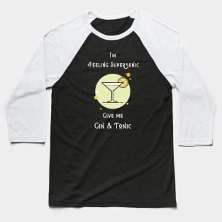 I'm Feeling Supersonic Baseball T-Shirt